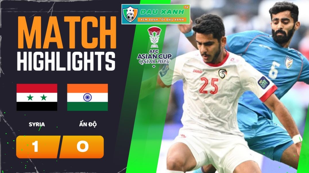 ⁣Highlights Syria vs Ấn Độ 18h30, ngày 23-01-2024