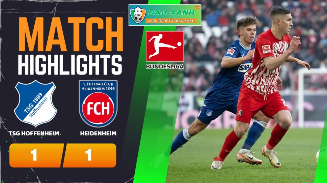 ⁣Highlights TSG Hoffenheim vs Heidenheim 21h30, ngày 27-01-2024