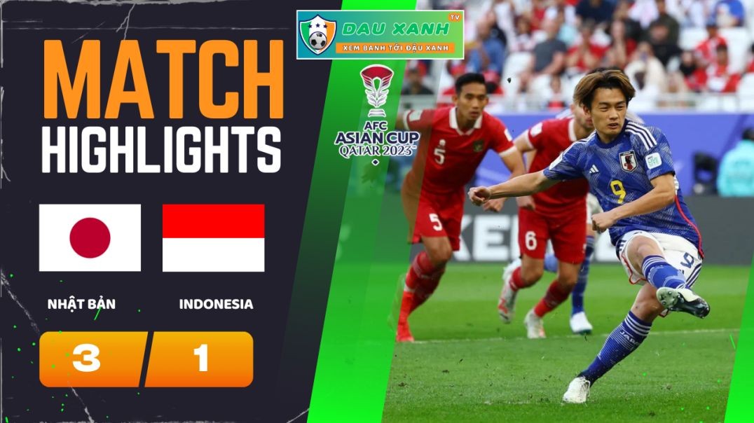 ⁣Highlights Japan vs Indonesia 18H30, ngày 24-01-2024