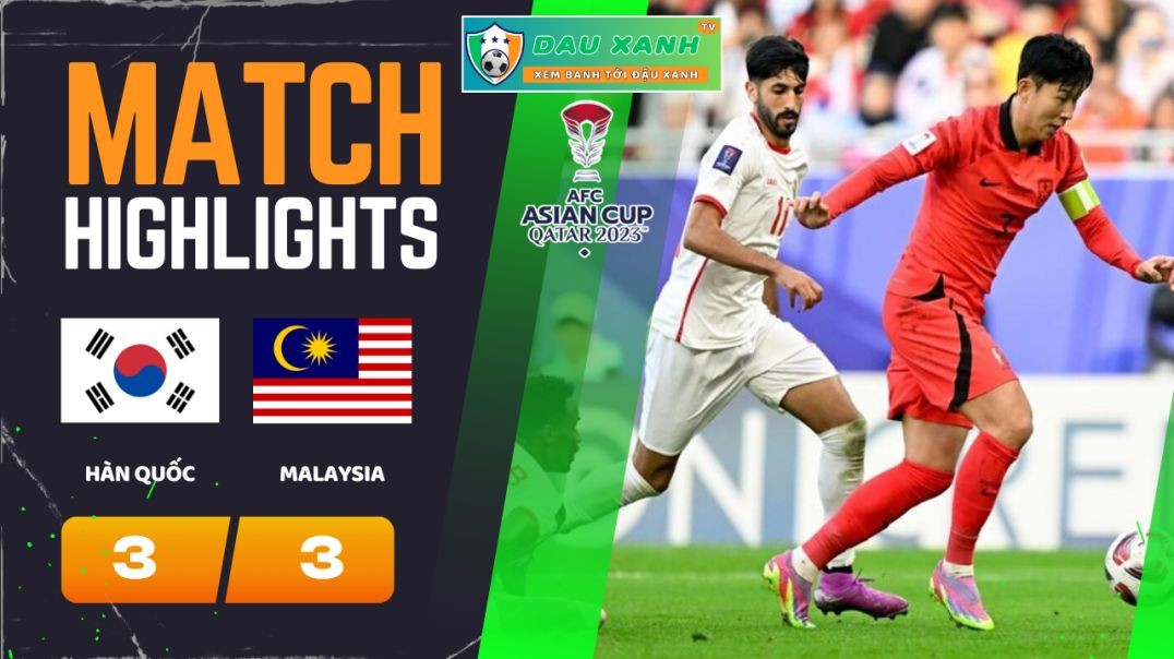 ⁣Highlights Korea Republic vs Malaysia 18h30, ngày 25-01-2024