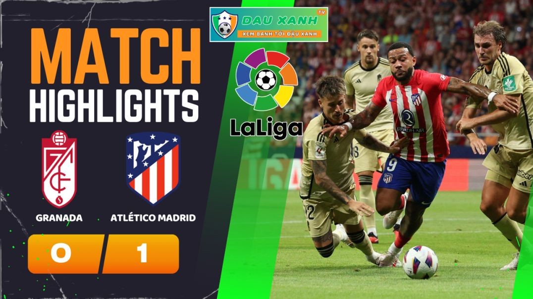 ⁣Highlights Granada vs Atlético Madrid 03h00, ngày 23-01-2024