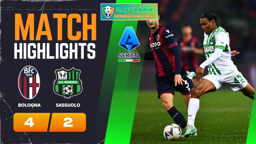 ⁣Highlights Bologna vs Sassuolo 02h45, ngày 04-02-2024