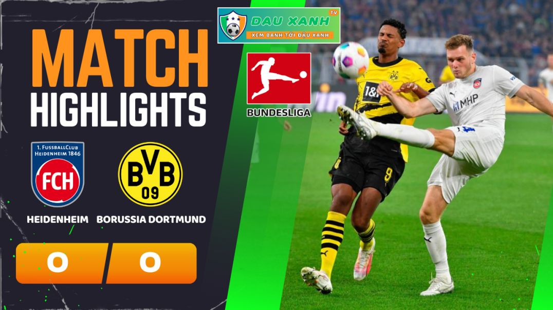 ⁣Highlights Heidenheim vs Borussia Dortmund 02h30, ngày 03-02-2024