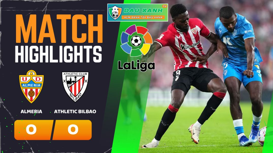 ⁣Highlights Almeria vs Athletic Bilbao 03h00, ngày 13-02-2024