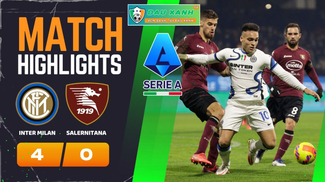 ⁣Highlights Inter Milan vs Salernitana 03h00, ngày 17-02-2024