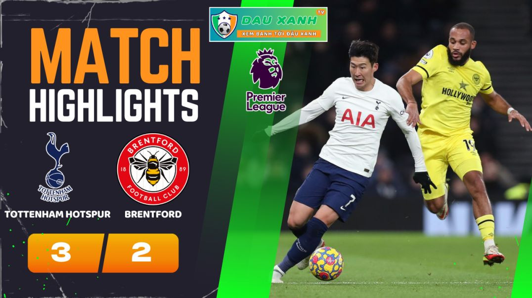 ⁣Highlights Tottenham Hotspur vs Brentford 02h30, ngày 01-02-2024