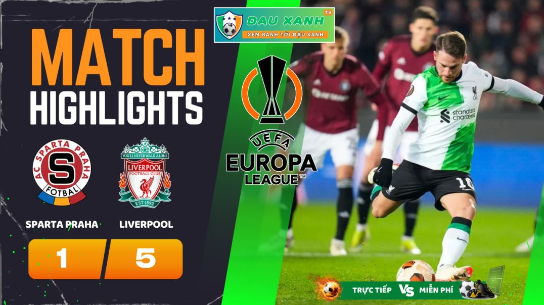 ⁣Highlights Sparta Praha vs Liverpool 00h45, ngày 08-03-2024