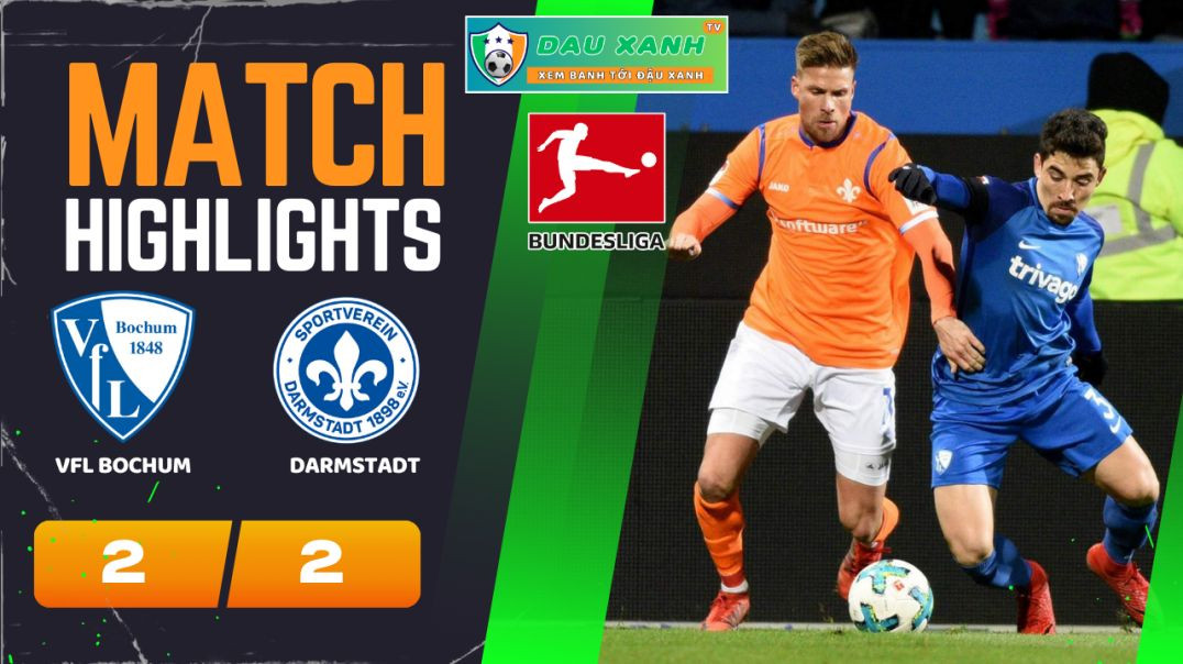 ⁣Highlights VfL Bochum vs Darmstadt 00h30, ngày 01-04-2024