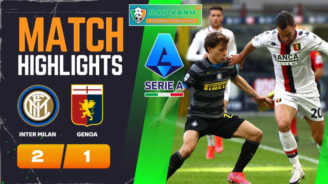 ⁣Highlights Inter Milan vs Genoa 02h45, ngày 05-03-2024 - Serie A