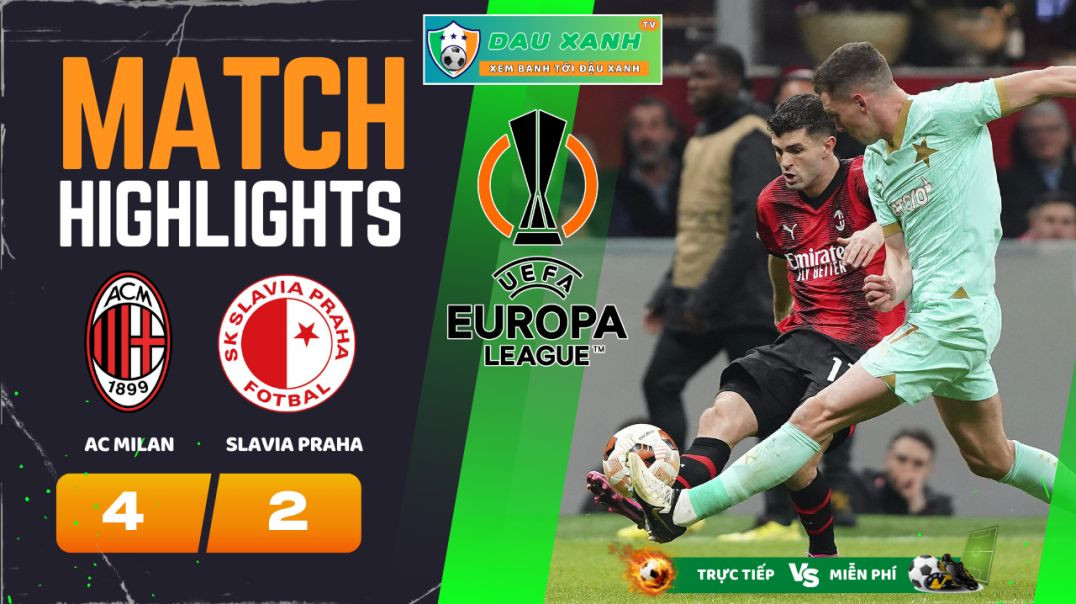 ⁣Highlights AC Milan vs Slavia Praha 03h00, ngày 08-03-2024