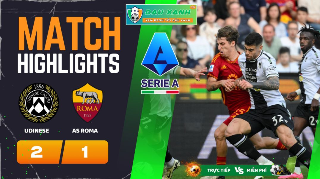 ⁣Highlights Udinese vs AS Roma 01h00, ngày 26-04-2024