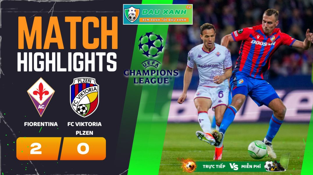 ⁣Highlights Fiorentina vs FC Viktoria Plzen 23h45, ngày 18-04-2024