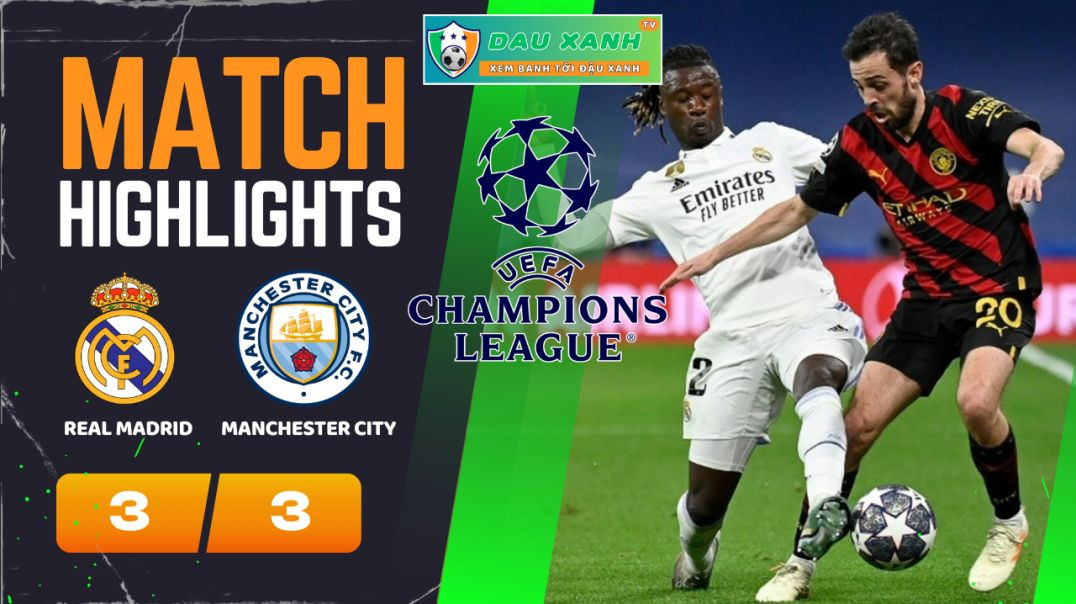 ⁣Highlights Real Madrid vs Manchester City 02h00, ngày 10-04-2024