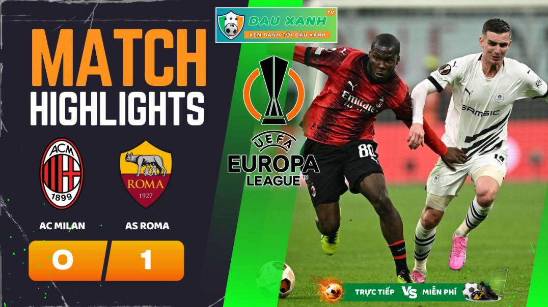 ⁣Highlights AC Milan vs AS Roma 02h00, ngày 12-04-2024