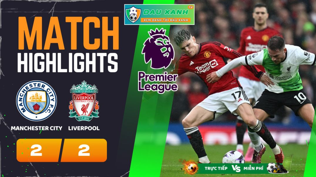 ⁣Highlights Manchester United vs Liverpool 21h30, ngày 07-04-2024