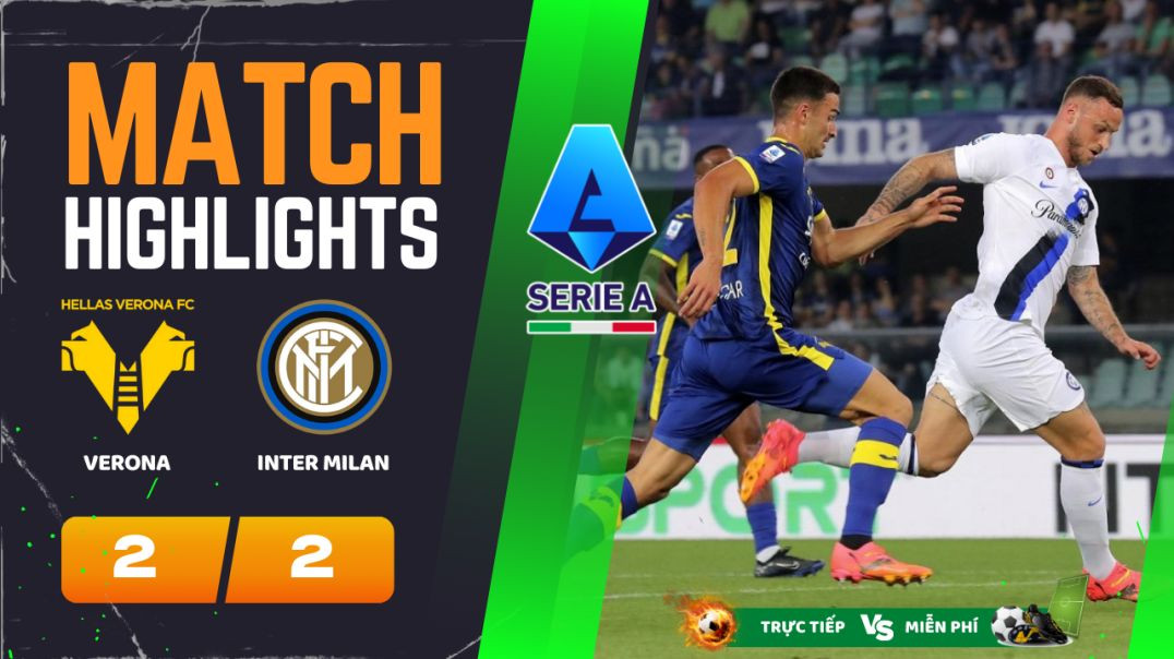 ⁣HIGHLIGHTS Trận VERONA-INTER MILAN (2-2)  26-05-2024